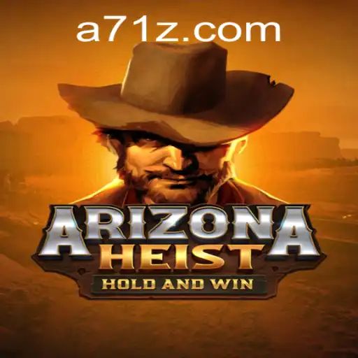 Unveiling ArizonaHeist: A Thrilling Adventure Awaits