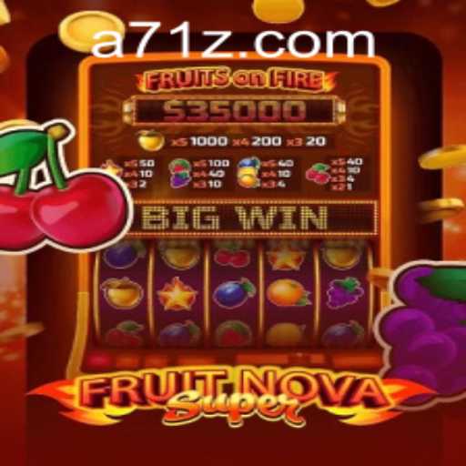 Exploring FruitNovaSuper: Gameplay, Features, and Current Trends