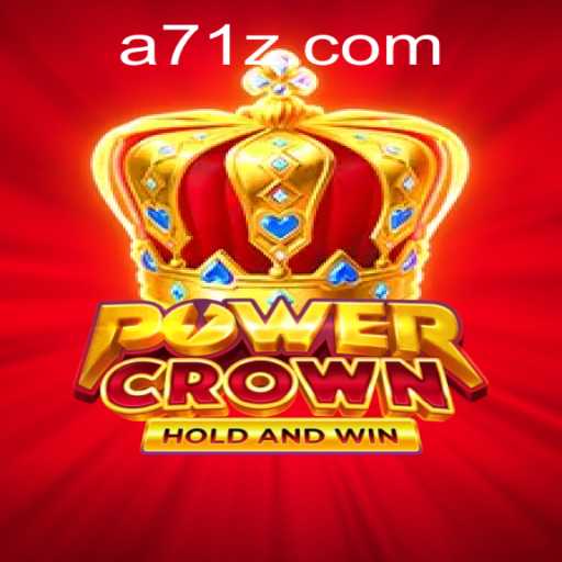 Exploring the Thrilling World of PowerCrown and Understanding the 71z PH Login